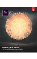 Adobe Premiere Pro CC Classroom in a Book (2017 release)
