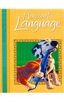 Harcourt School Publishers Language: Consumable Student Edition Language Arts Grade 1 2002