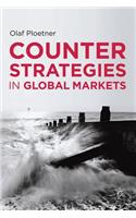 Counter Strategies in Global Markets