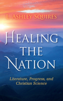 Healing the Nation