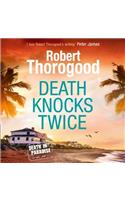 Death Knocks Twice