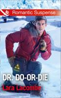 Dr. Do-Or-Die