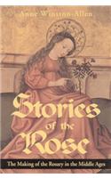 Stories of the Rose