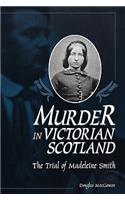 Murder in Victorian Scotland