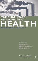 The Challenge of Promoting Health