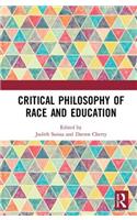 Critical Philosophy of Race and Education