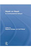 Hayek on Hayek