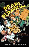The Pearl and the Pumpkin