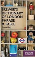 Brewer's Dictionary of London Phrase and Fable