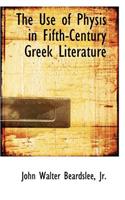 Use of Physis in Fifth-Century Greek Literature