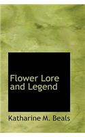 Flower Lore and Legend