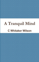 Tranquil Mind