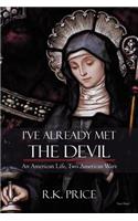 I've Already Met the Devil