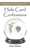 Hole Card Confessions