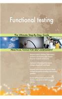 Functional testing The Ultimate Step-By-Step Guide