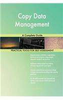 Copy Data Management A Complete Guide