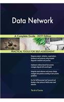 Data Network A Complete Guide - 2019 Edition