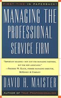 Managing the Professional Service Firm