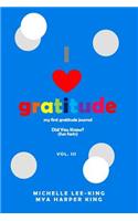 I Heart Gratitude, Vol. III