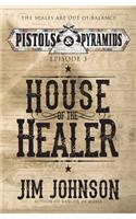 House of the Healer