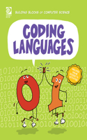 Coding Languages: (Building Blocks of Computer Science)