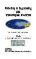 Modelling of Engineering and Technological Problems