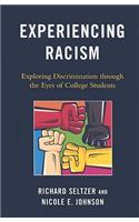 Experiencing Racism