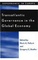 Transatlantic Governance in the Global Economy