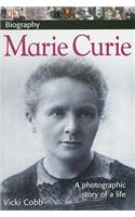 DK Biography: Marie Curie: A Photographic Story of a Life