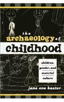 The Archaeology of Childhood