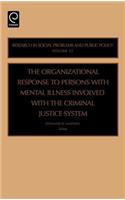 Organizational Response to Persons with Mental Illness Involved with the Criminal Justice System