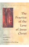 Practice of the Love of Jesus Christ