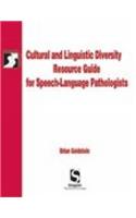 Cultural & Linguistic Diversity Resource Guide for Speech-Language Pathologists