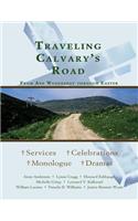 Traveling Calvary's Road