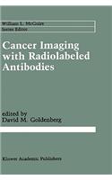 Cancer Imaging with Radiolabeled Antibodies