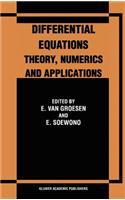 Differential Equations Theory, Numerics and Applications: Proceedings of the Icde '96 Held in Bandung Indonesia