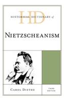 Historical Dictionary of Nietzscheanism