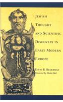 Jewish Thought and Scientific Discovery in Early Modern Europe