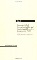 Summary of Federal Construction, Building, and Housing Related Research and Development in Fy 1999