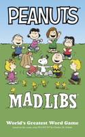Peanuts Mad Libs: World's Greatest Word Game(Peanuts)