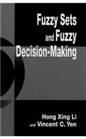 Fuzzy Sets and Fuzzy Decision-Making