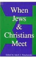 When Jews and Christians Meet