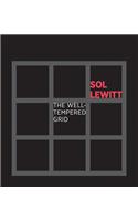 Sol Lewitt: The Well-Tempered Grid