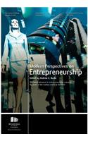 Modern Perspectives on Entrepreneurship