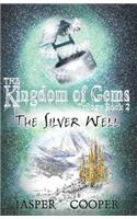 The Silver Well