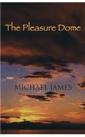 The Pleasure Dome