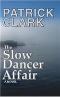 Slow Dancer Affair