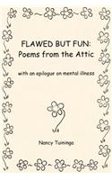 Flawed But Fun