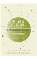 Milestone Deliverables