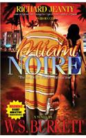 Miami Noire